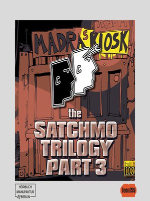 cover image of The Satchmo Trilogy--Magnetissimus Elektro, Part 3